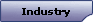 Industry