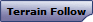 Terrain Follow